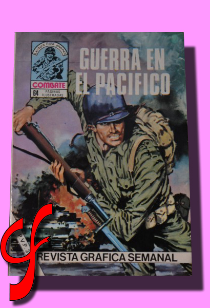 GUERRA EN EL PACFICO. Coleccin Combate. Lectura para jovenes